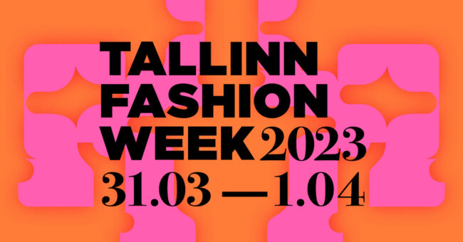 Tallinn Fashion Week will take place this weekend