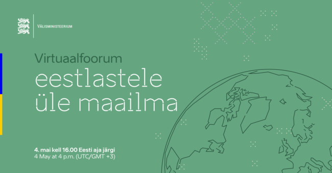 The Ministry of Foreign Affairs annual virtual forum for Estonians worldwide tomorrow